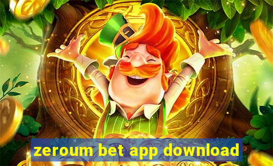 zeroum bet app download